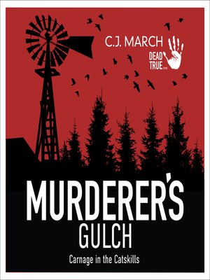 cover image of Murderer's Gulch: Carnage in the Catskills